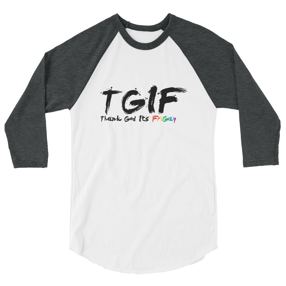 FriGay 3/4 sleeve raglan shirt