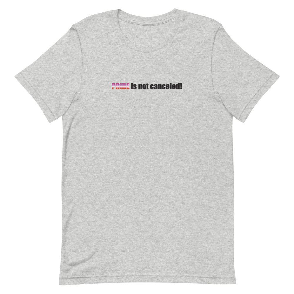 Not Canceled-Lesbain Unisex T-Shirt