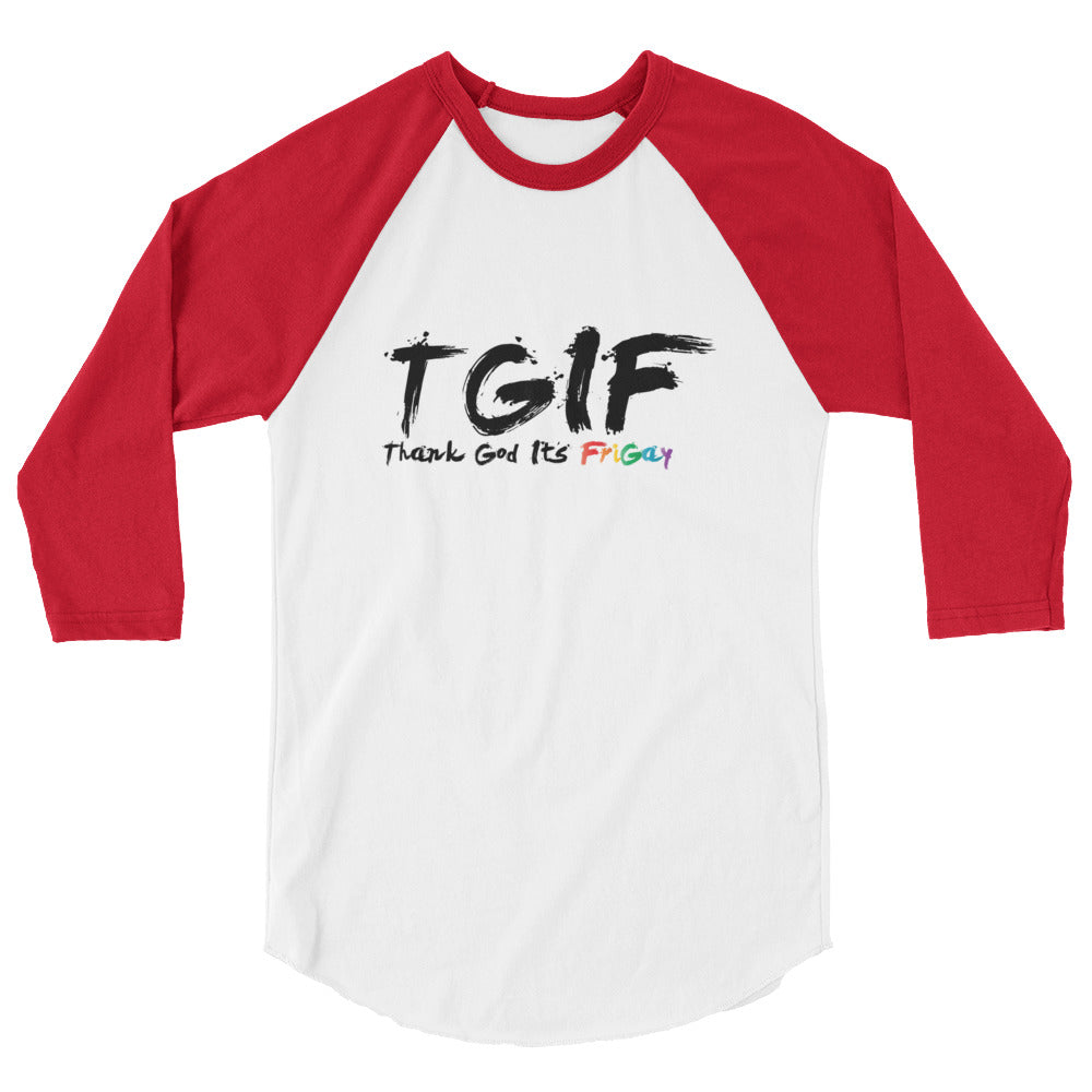 FriGay 3/4 sleeve raglan shirt