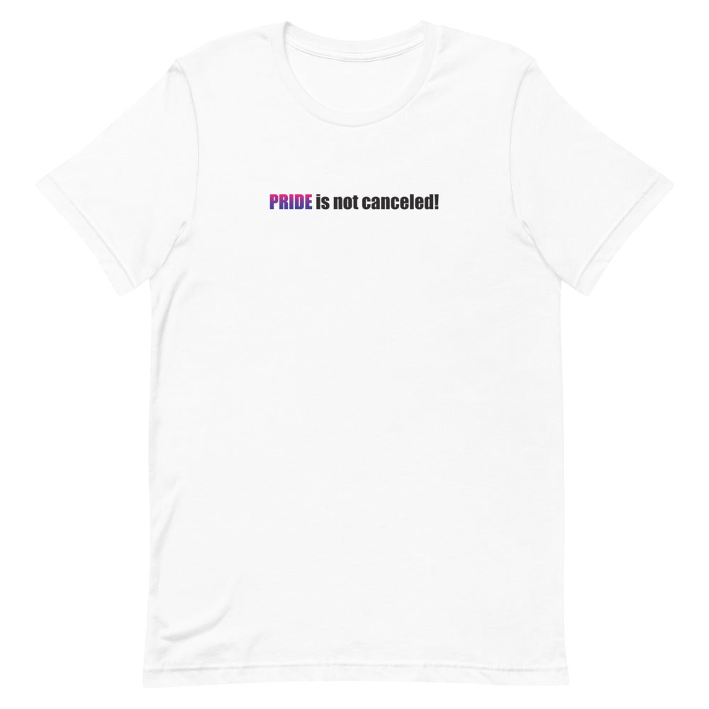 Not Canceled- Bisexual T-Shirt