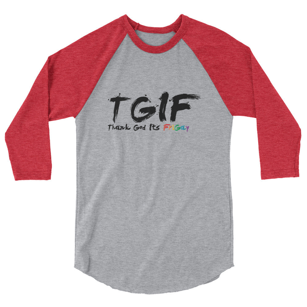 FriGay 3/4 sleeve raglan shirt