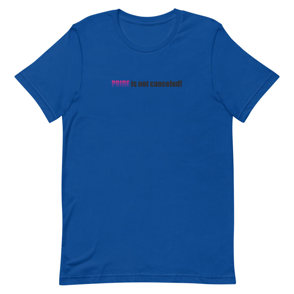 Not Canceled- Bisexual T-Shirt