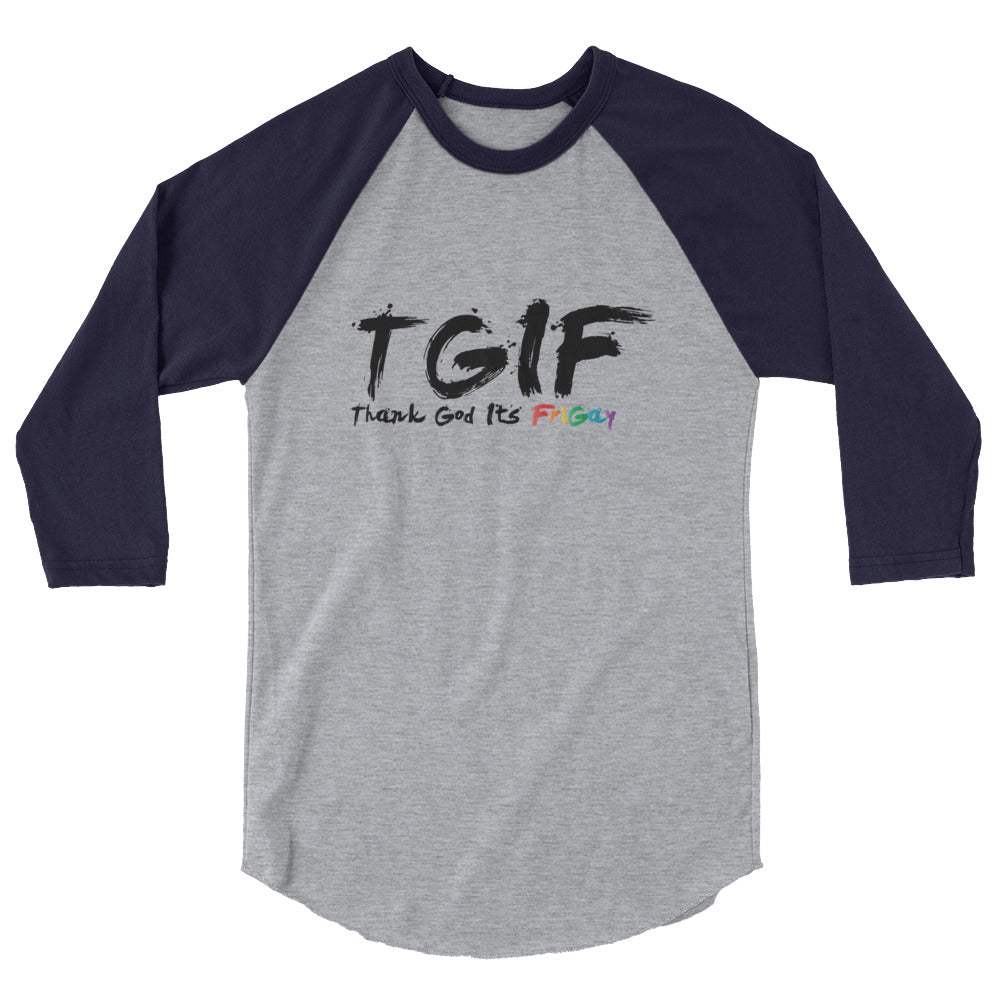 FriGay 3/4 sleeve raglan shirt