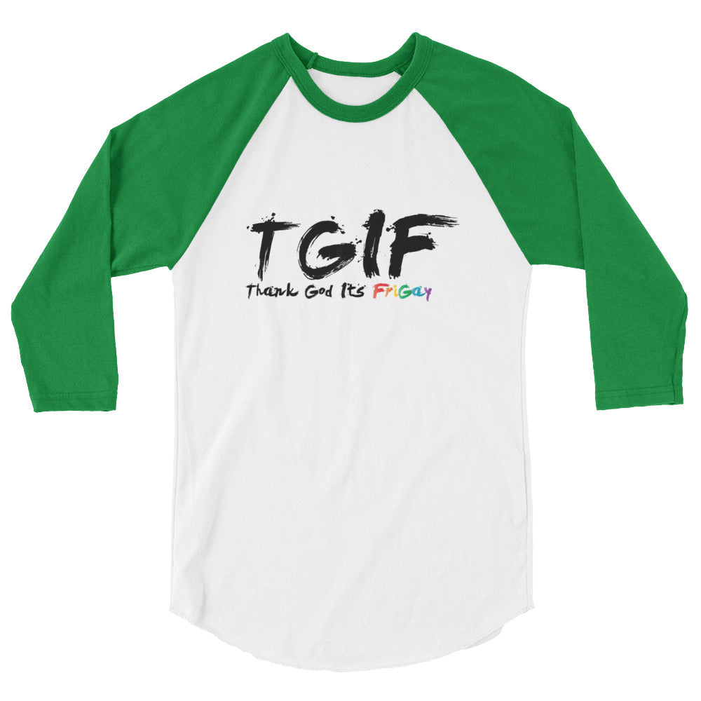 FriGay 3/4 sleeve raglan shirt