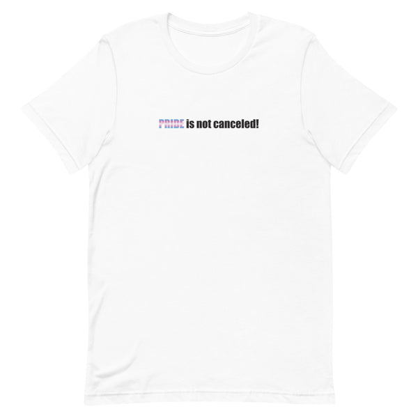 Not Canceled- Transgender T-Shirt
